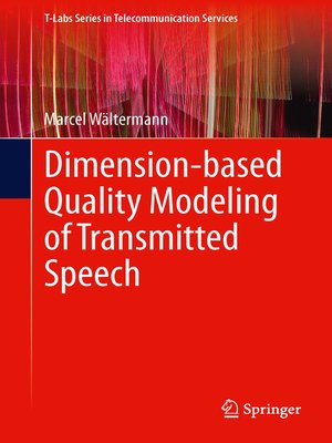 cover image of Dimension-based Quality Modeling of Transmitted Speech